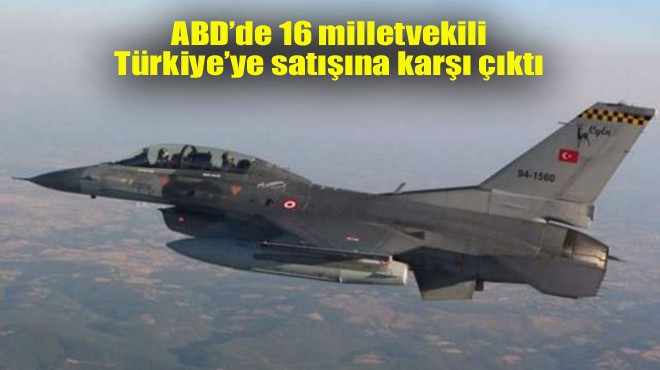 DIŞİŞLERİ BAKANINA F-16 MEKTUBU