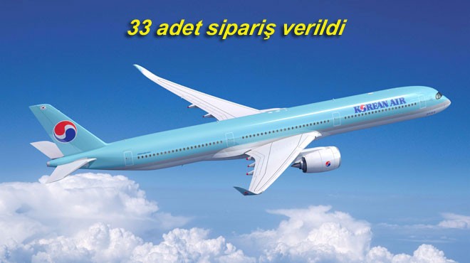 KOREAN AIR A350 ALIYOR