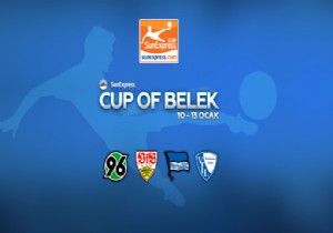 SUNEXPRESS CUP BELEK’TE BAŞLIYOR