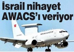 İSRAİL AWACS IMIZI TESLİM EDECEK 