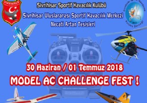 MODEL AC CHALLENGE FEST 2018 BAŞLIYOR