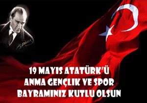 19 MAYIS KUTLU OLSUN