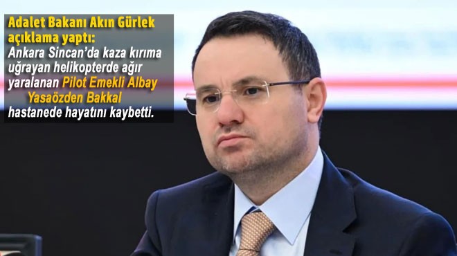 ADALET BAKANI GÜRLEK DUYURDU