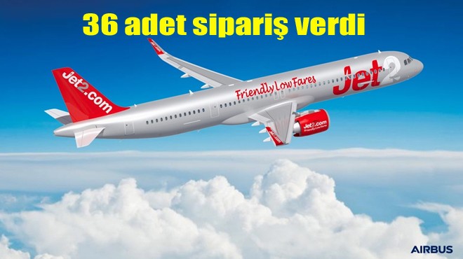 AIRBUS IN YENİ MÜŞTERİSİ OLDU