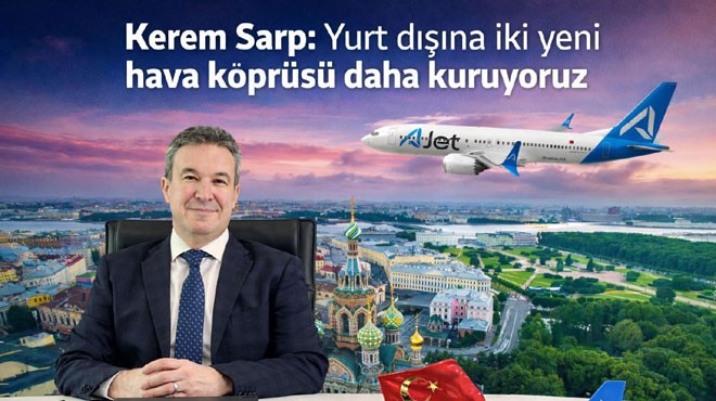 AJET TEN İKİ YENİ ROTA