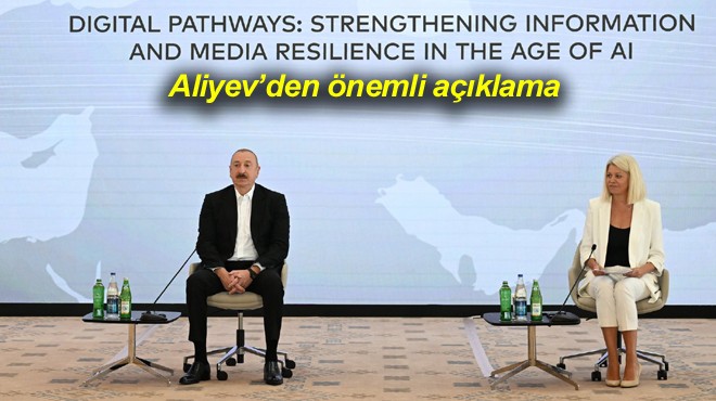 ALİYEV:  RUSYA DAN YANIT ALMADIK 