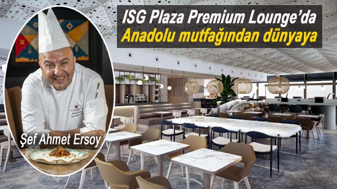 ANADOLU MUTFAĞINDAN DÜNYAYA
