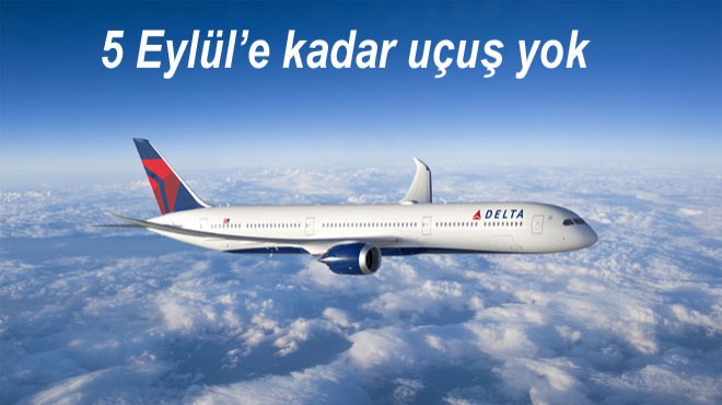 DELTA’NIN ‘TEL AVİV’ KARARI