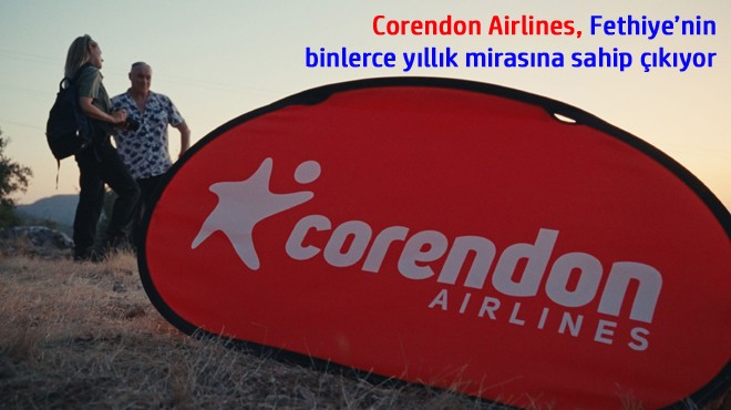 DESTEK CORENDON DAN GELDİ