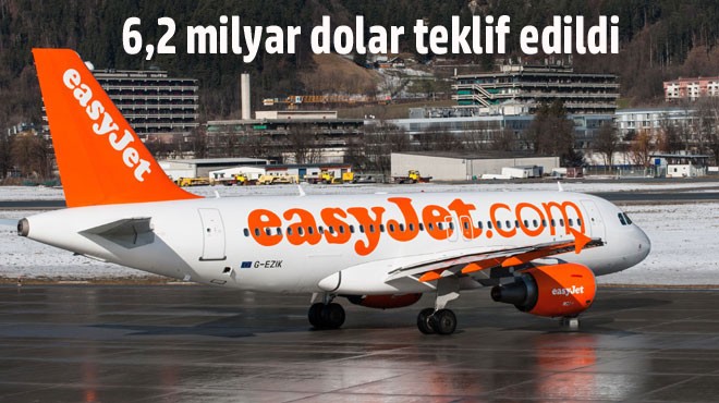 EASYJET TEN  SATIŞ  TEKLİFİNE RED