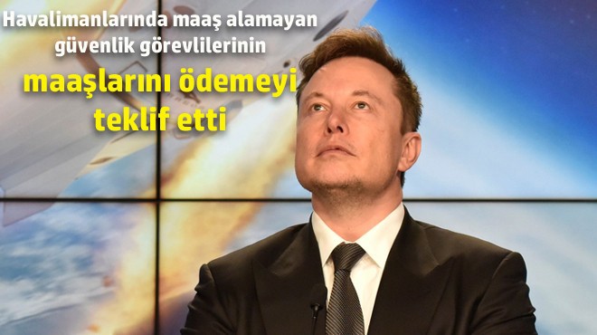 ELON MUSK’TAN MAAŞ TEKLİFİ