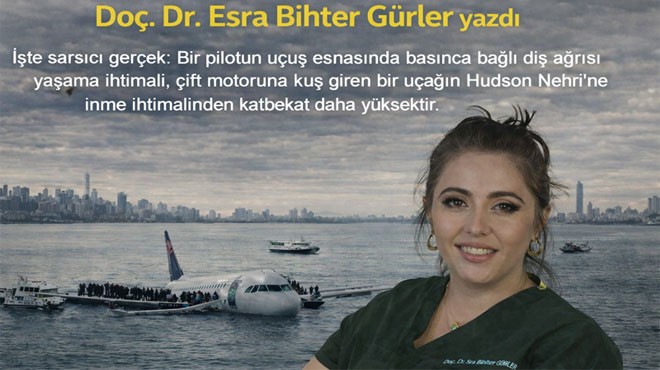 HUDSON MUCİZESI VE 'DİŞ AĞRISI'