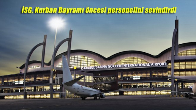 İSG ÇALIŞANINA BAYRAM İKRAMİYESİ