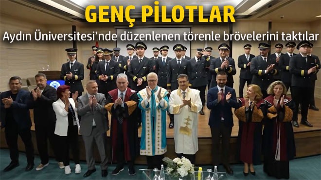 PİLOTAJ BÖLÜMÜ İLK MEZUNLARI