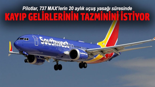 PİLOTLARDAN BOEING’E DAVA