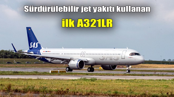 SAS BİR  İLK E İMZA ATTI