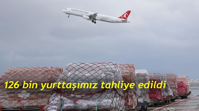 TAHLİYE SEFERLERİ SÜRÜYOR