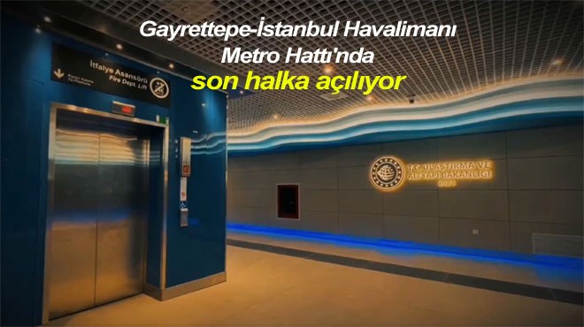 HAVALİMANI METRO TAMAMLANDI