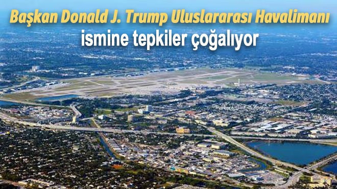 TRUMP HAVALİMANI’NA BOYKOT
