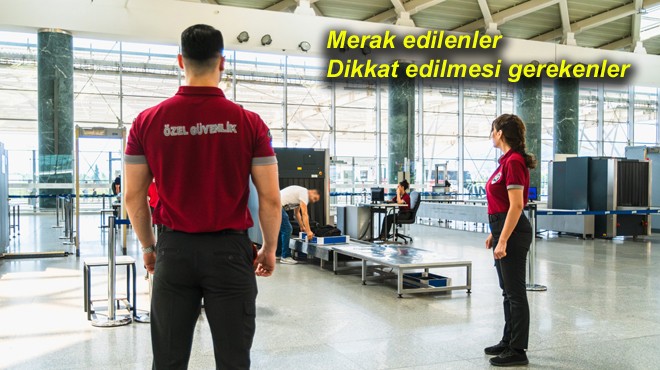 UÇUŞ ÖNCESİ GÜVENLİK