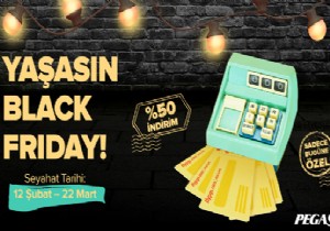 PEGASUS DA BLACK FRIDAY’E KATILDI