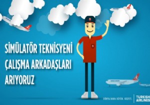 THY SİMÜLATÖR TEKNİSYENİ ARIYOR